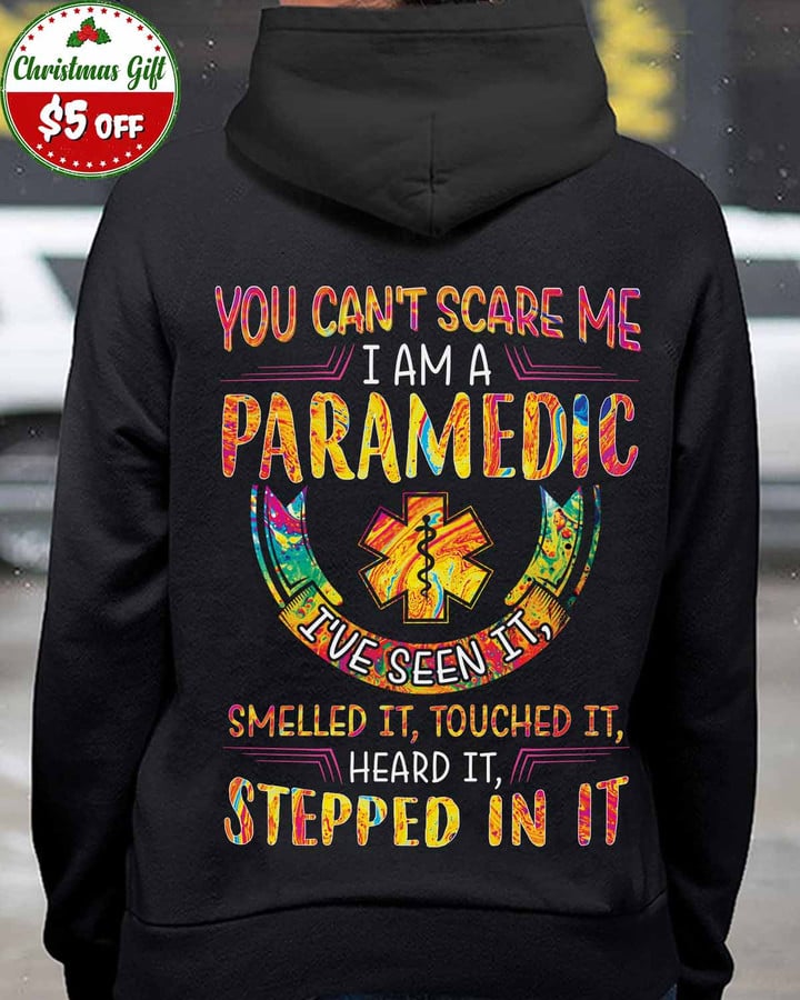 You can't Scare me I am a Paramedic-Black -Paramedic- Hoodie -#181122TOUCH1BPARMZ4