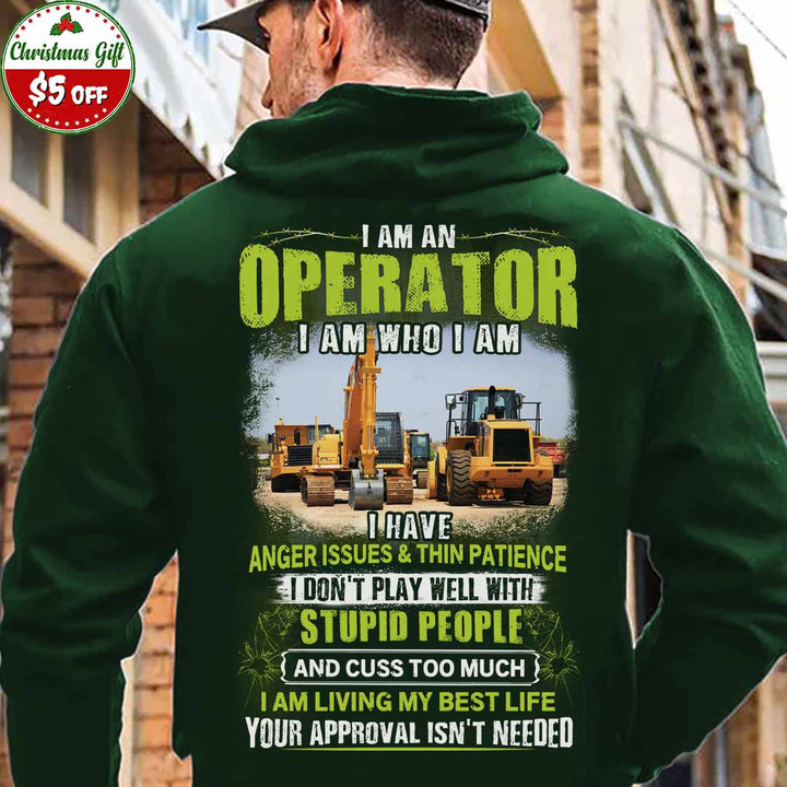 Forest Green Operator Hoodie with Empowering Quote