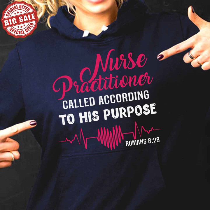 Nurse Practitioner Called According to his Purpose- Navy Blue -NursePractitioner- Hoodie -#221122ACCORD1FNUPRZ4