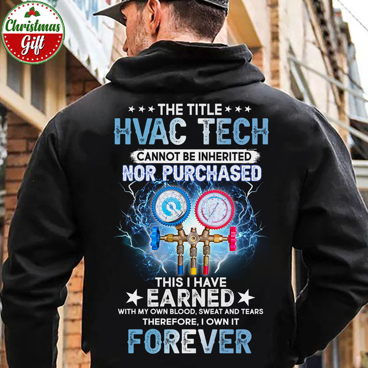 HVAC Tech I own it Forever-Black -HVACTECH- Hoodie -#231122IOWN18BHVACZ6