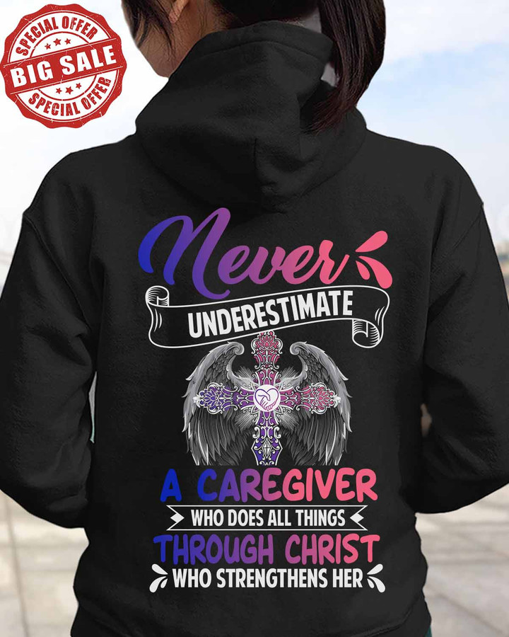Never Underestimate a caregiver -Black -Caregiver- Hoodie -#241122ALTHI14BCAREZ4