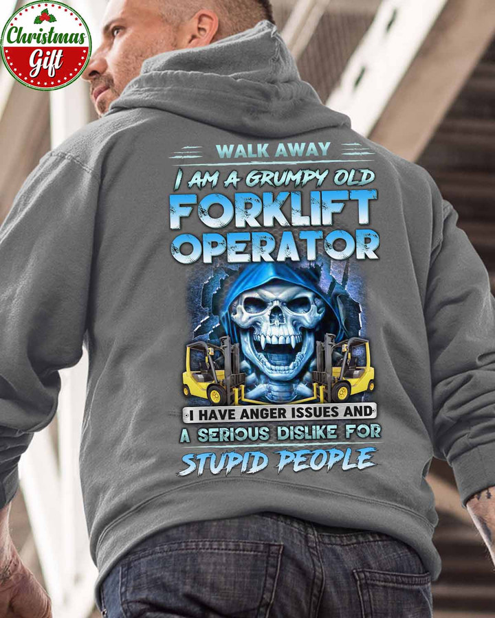 Walk Away I am a Grumpy old Forklift Operator - Charcol -ForkliftOperator- Hoodie -#251122ANGIS8BFOOPZ6
