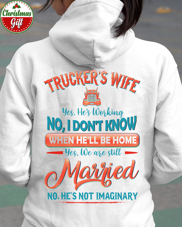 Ladies' Trucker's Wife White Hoodie with Humorous Quote