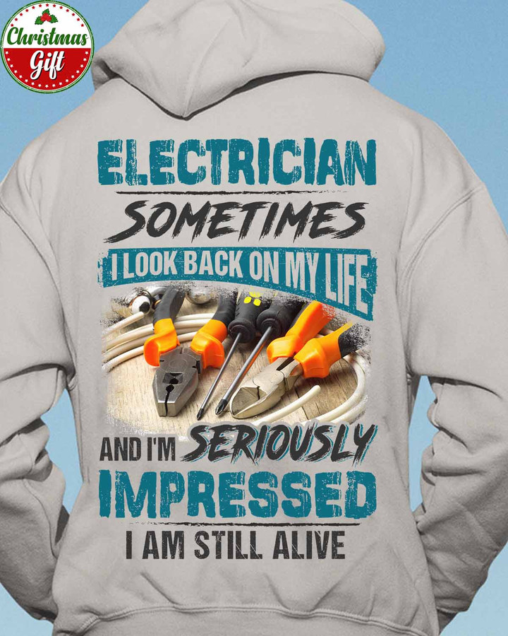 Sometimes I look back on my Life - Ash Grey -Electrician- Hoodie -#251122IMPRES8BELECZ6