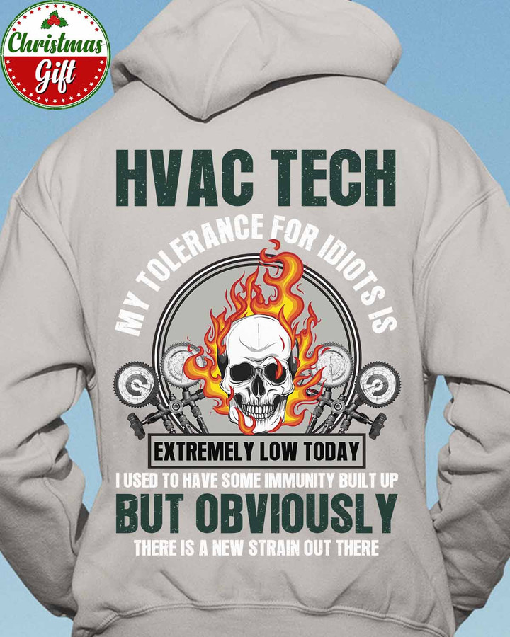 HVAC TECH My Tolerance for idiots is Extremely low - Ash Grey -HVACTECH- Hoodie -#291122NEWSTRAIN1BHVACZ6