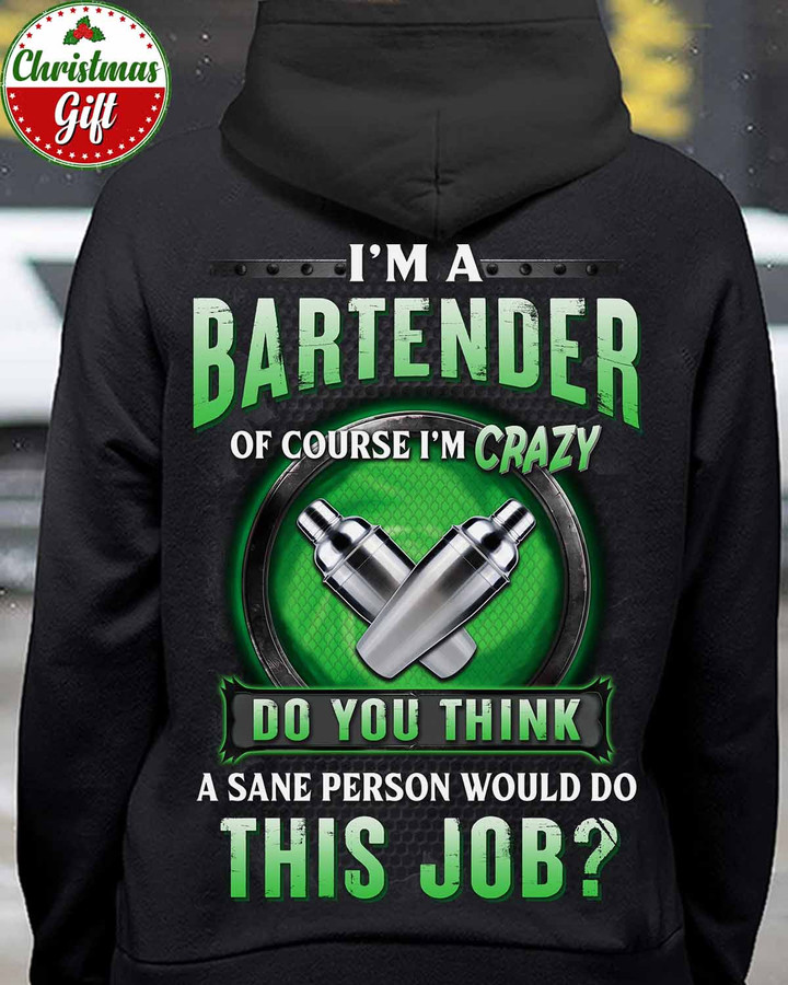 I'm a Bartender-Black -Bartender- Hoodie -#071222DOTHIS14BBARTAP