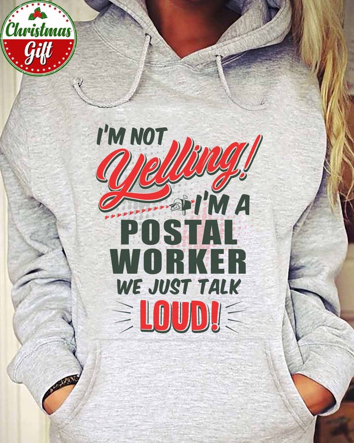I am a Postal Worker -Sport Grey- postalworker -Hoodie -#071222TALKLOUD2FPOWOZ4
