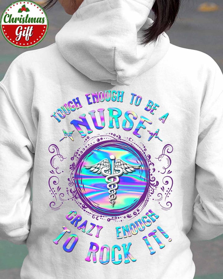 Tough Enough to be a Nurse - White-Nurse-Hoodie -#091222ROKIT7BNURSAP