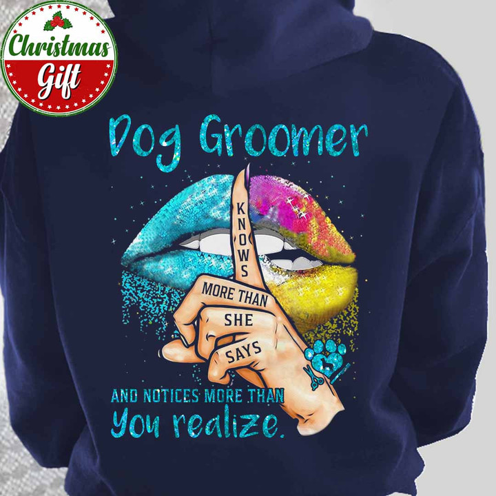 Dog Groomer Notice More than You Realize -Navy Blue -DogGroomer- Hoodie-#101222NOTIC1BDOGRZ4