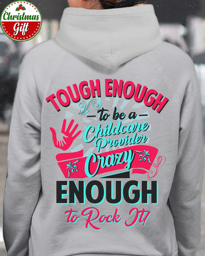 Tough Enough to be a Childcare provider-Sport Grey-Childcareprovider -Hoodie -#151222ROCKIT11BCHPRZ4