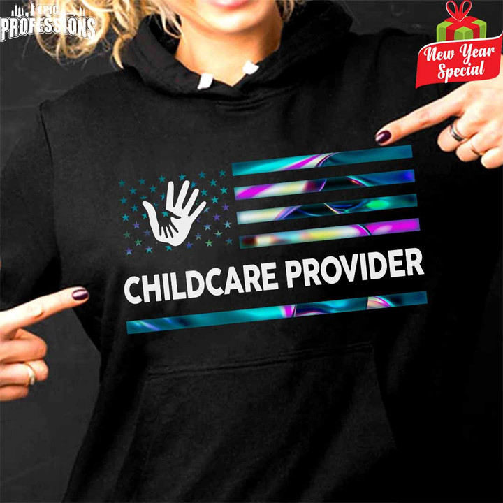 Proud Childcare Provider-Black -Childcareprovider-Hoodie -#211222USFLA87FCHPRZ4