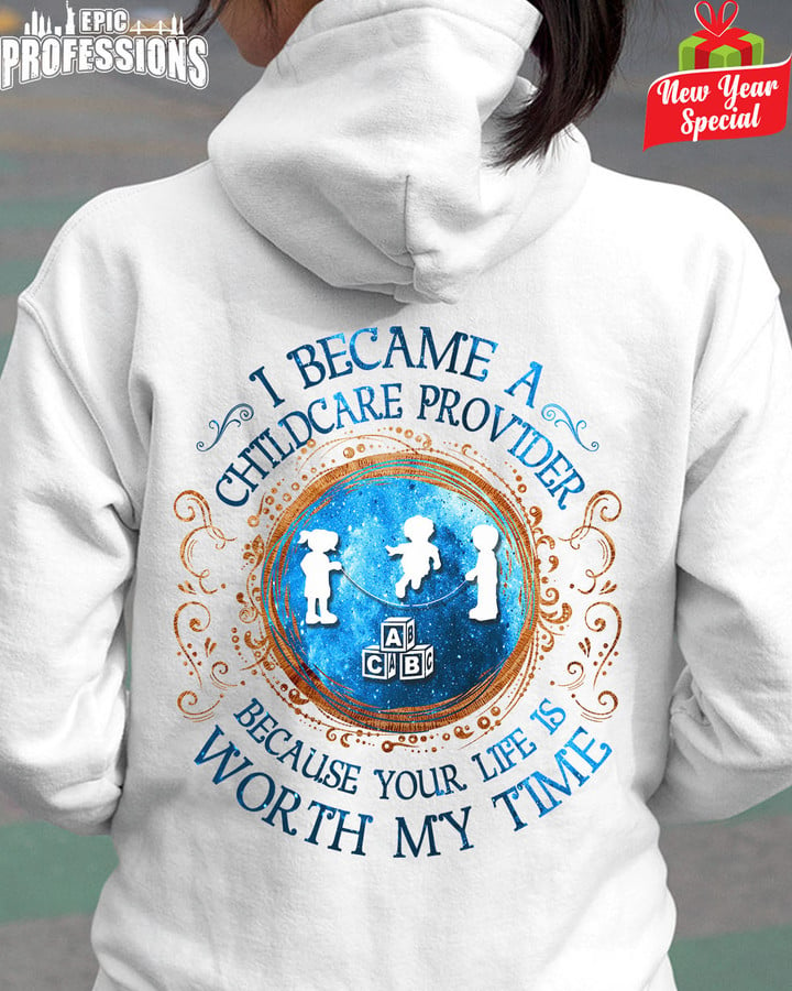 I Became a Childcare Provider- White-ChildcareProvider-Hoodie-#221222WORMY9BCHPRZ4
