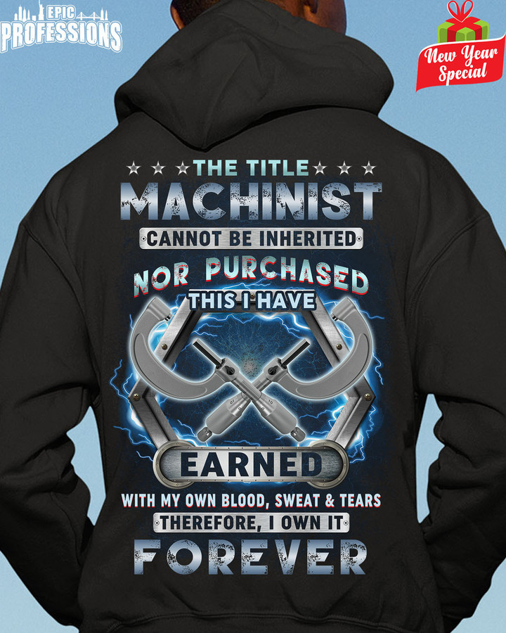 The Title Machinist I Own It Forever-Black-Machinist-Hoodie -#231222IOWN1BMACHZ6