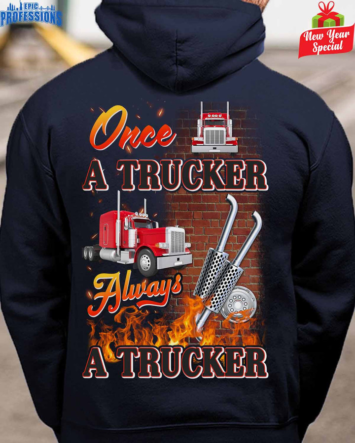 Once a Trucker Always a Trucker -Navy Blue -Trucker- Hoodie-#231222ONCEA5BTRUCZ6