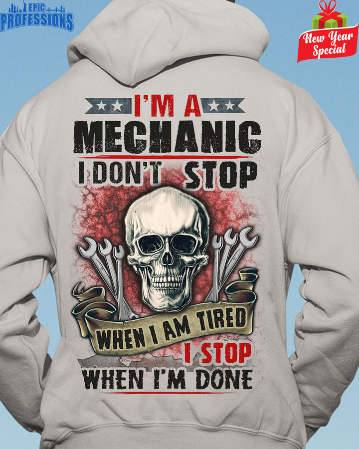 I'm a Mechanic I don't Stop When i am Tired - Ash Grey -Mechanic- Hoodie -#281222TIRED20BMECHZ6