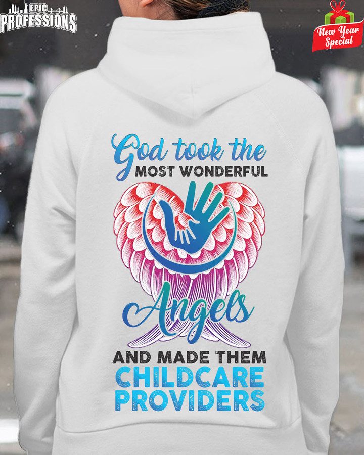 God Took the Most Wonderful Childcare Provider-White-ChildcareProvider-Hoodie-#291222GODTOOK1BCHPRZ4