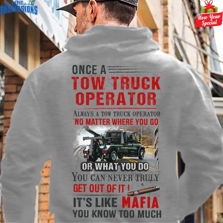 Once a Tow Truck Operator Always a Tow Truck Operato- Ash Grey -TowTruckOperato- Hoodie -#291222TRULY12BTTOZ6