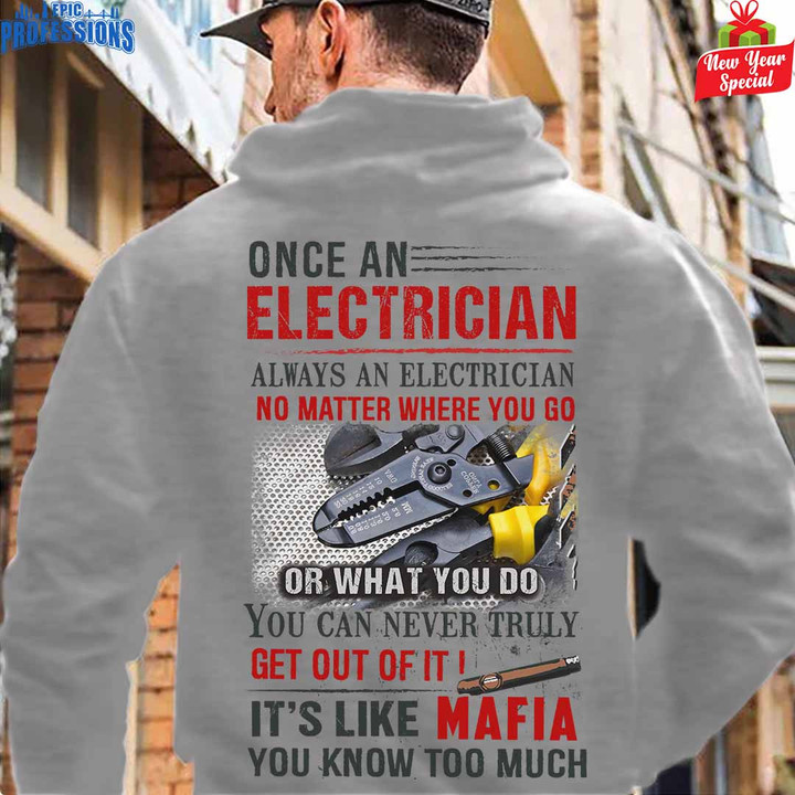 Once an Electrician Always an Electrician- Ash Grey -Electrician- Hoodie -#291222TRULY12BELECZ6