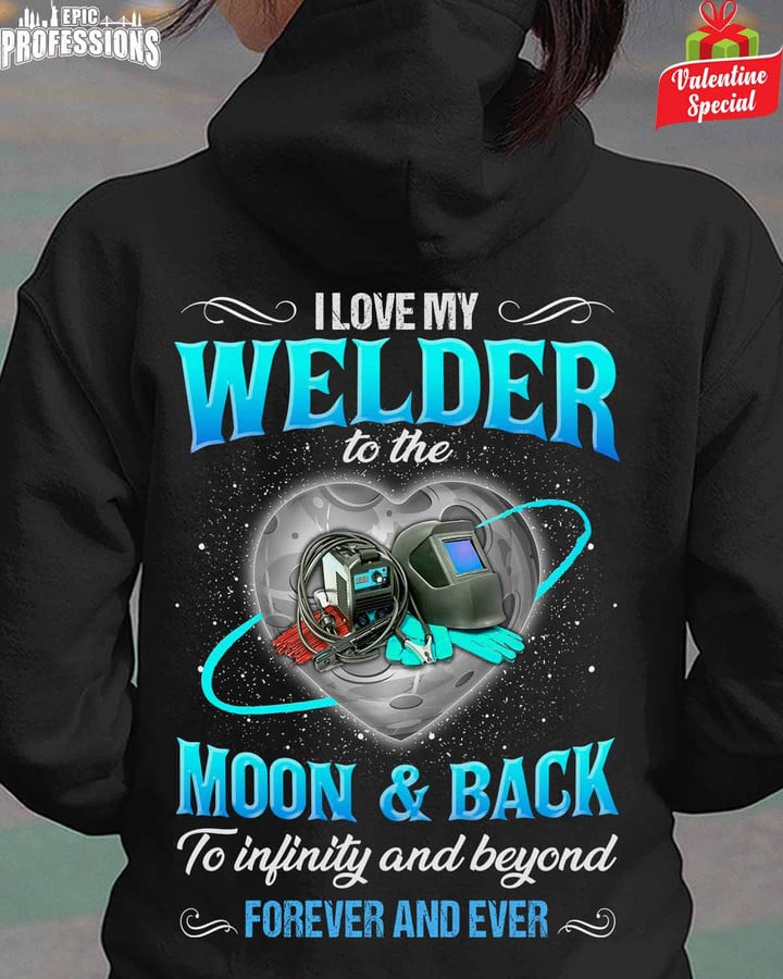 I Love My Welder-Black -Welder-Hoodie -#060123MOON9BWELDZ6