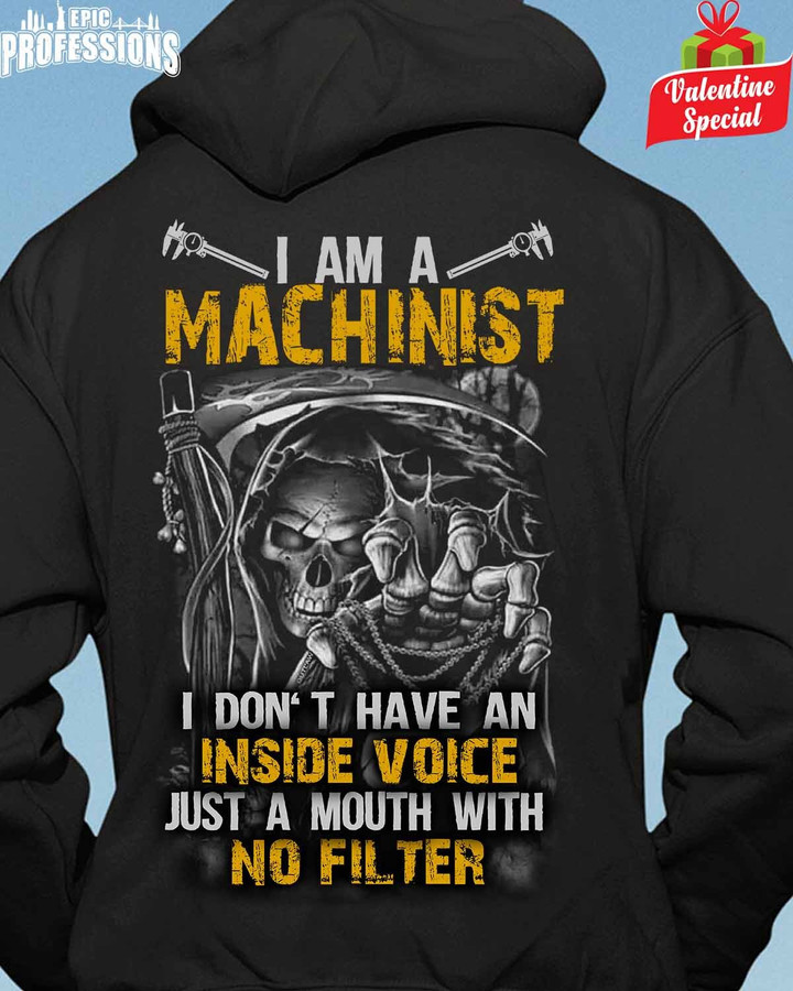 I am a Machinist I Don't Have an Inside Voice-Black -Machinist-Hoodie -#120123NOFIL10BMACHZ6
