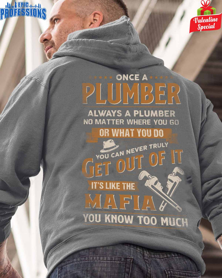 Once a Plumber always a Plumber- Charcol -Plumber- Hoodie -#140123TRULY19BPLUMZ6