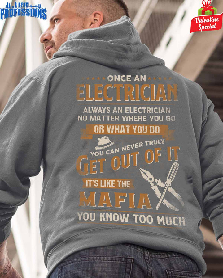Once an Electrician always an Electrician- Charcol -Electrician- Hoodie -#140123TRULY19BELECZ6
