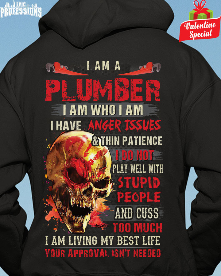I am a Plumber-Black -Plumber-Hoodie -#190123THIPAT5BPLUMZ6