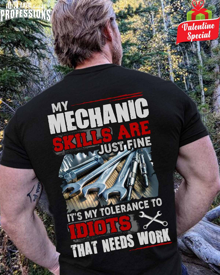 My Mechanic Skills are Just Fine-Black -Mechanic- T-Shirt -#250123TOLER4BMECHZ6