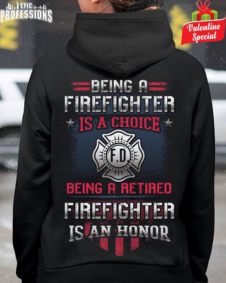 Being a Retired Firefighter is an Honor-Black-Firefighter- Hoodie-#260123ANHONOR1BFIREZ4