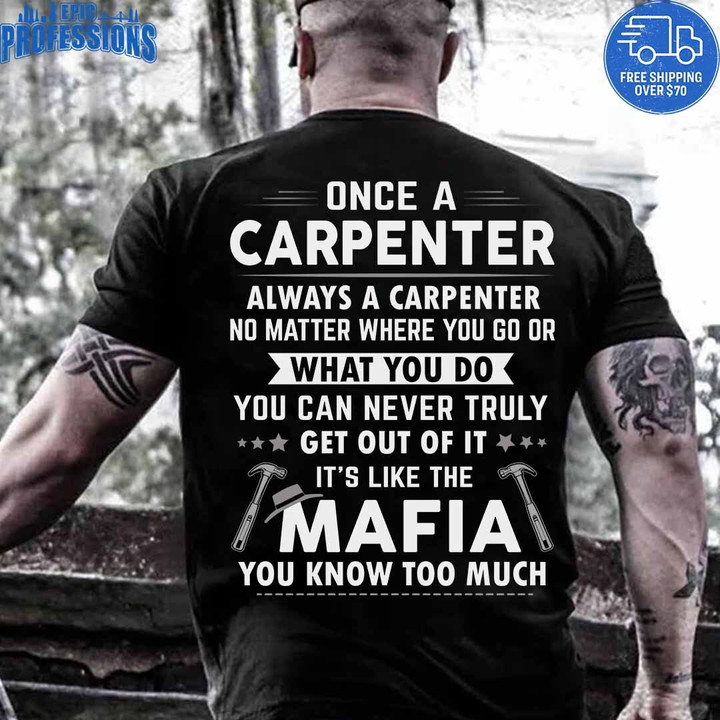 Carpenter It's Like the Mafia -Black - Carpenter -T-Shirt -#270123TRULY18BCARPZ6