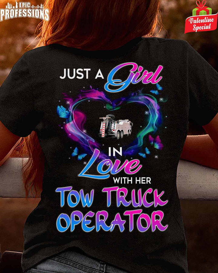 Just A girl in love with her Tow Truck Operator-Black-TowTruckOperator-T-Shirt-#070223INLOVE6BTTOZ6