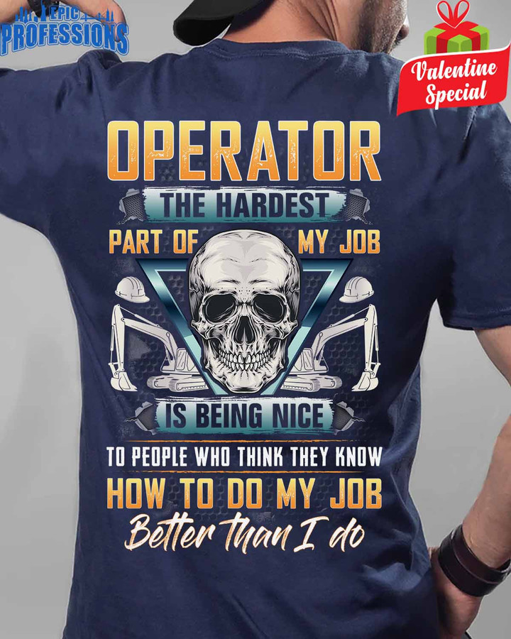 Operator The Hardest Part of my Job-Navy Blue -Operator- T-shirt-#090223MYJOB15BOPERZ6