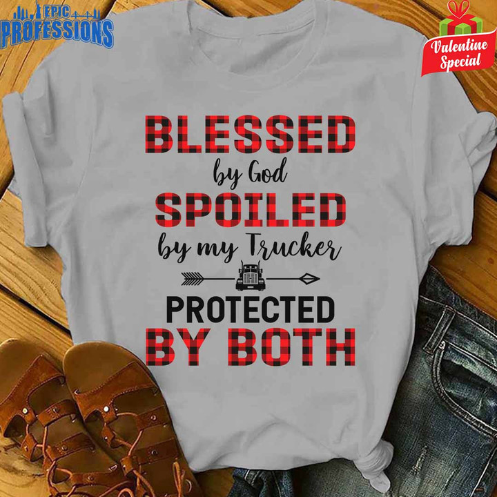 Blessed by God Spoiled By My Trucker- Sport Grey-Trucker-T shirt-#090223PROBY3FTRUCZ6