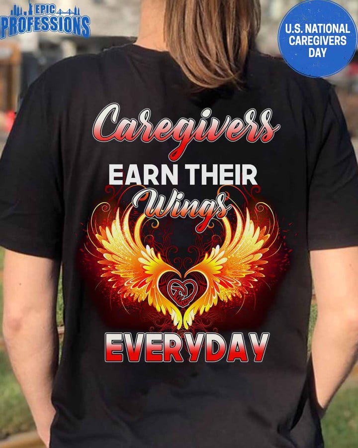 Caregiver earn Their Wings Everyday-Black-Caregiver-T-Shirt-#100223EARTH13BCAREZ4