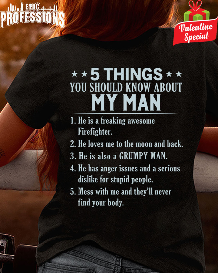 5 Things You Should know about My Man-Black-Firefighter-T-Shirt-#1102235THIN5BFIREZ6
