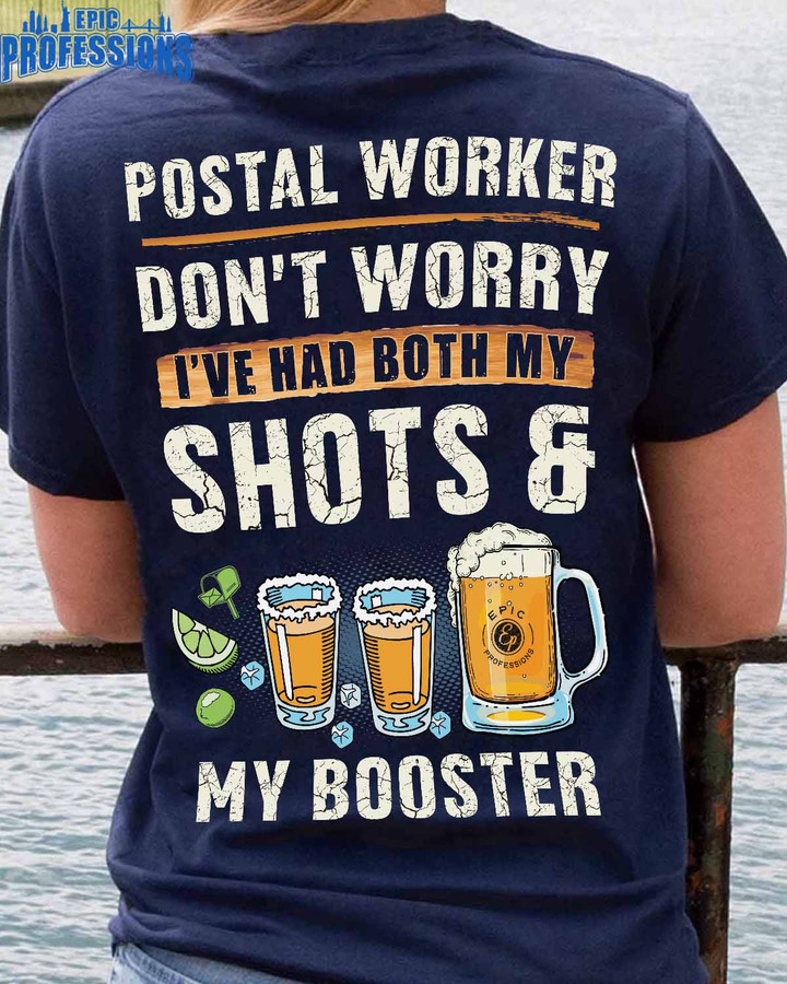 Postal Worker Don't Worry I've had My Shot & My Booster- Navy Blue -PostalWorker-Hoodie -#110223BOOSTER1BPOWOZ4