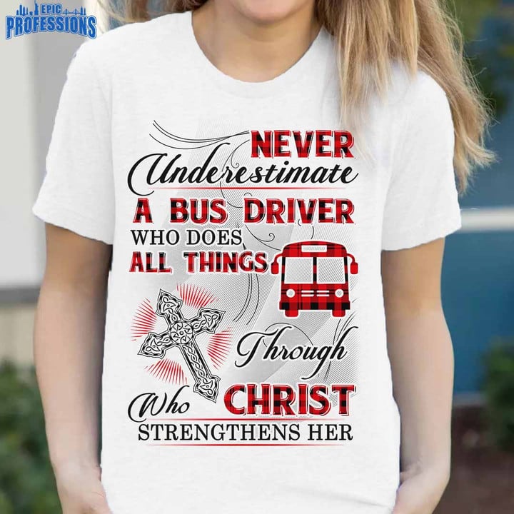 Never Underestimate a Bus Driver -White-BusDriver-T- shirt-#110223ALTHI6FBUDRZ4