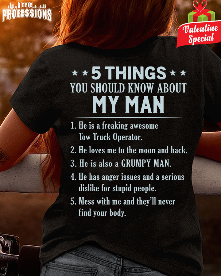 5 Things You Should know about My Man-Black-TowTruckOperator-T-Shirt-#1402235THIN5BTTOZ6