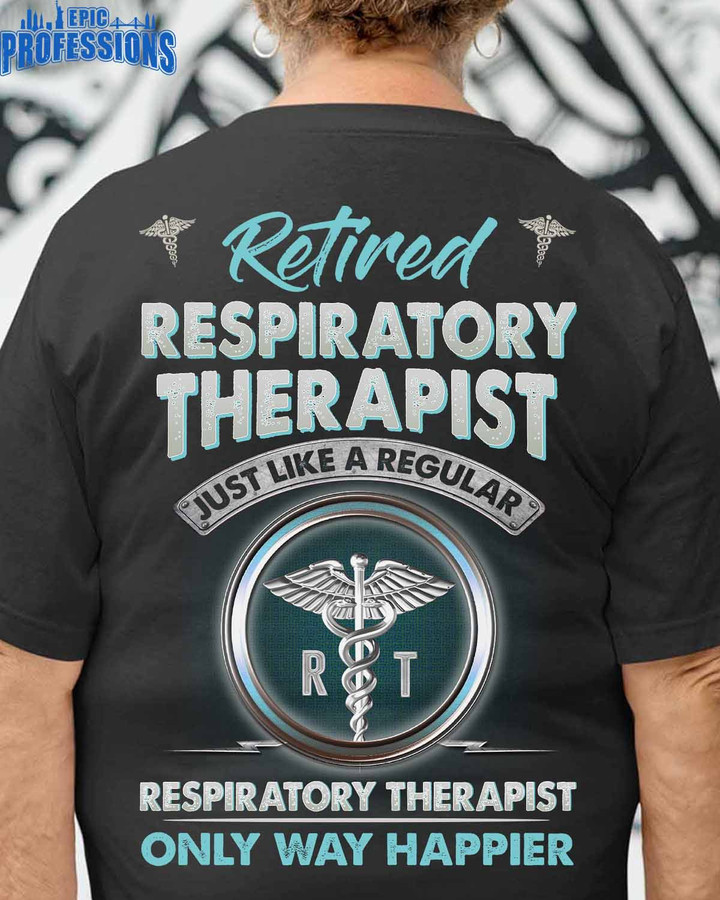 Retired Respiratory Therapist-Black-RespiratoryTherapist-T-Shirt-#140223WAYHA4BRETHZ4