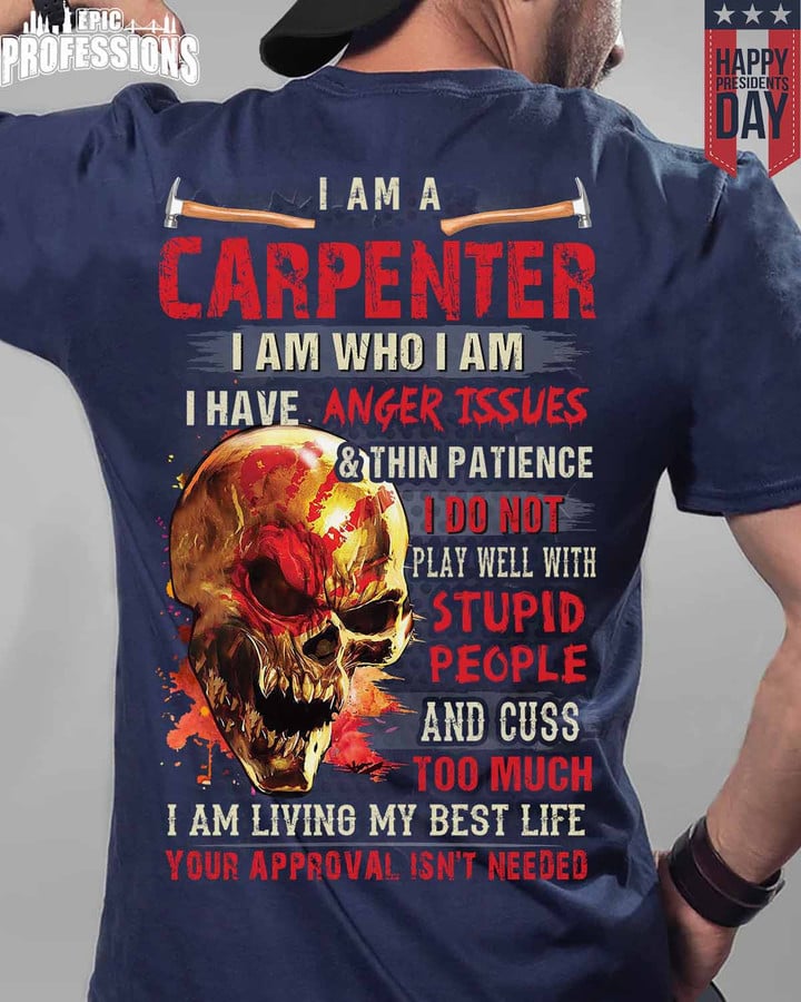 Carpenter I Do Not Play Well With Stupid People-Navy Blue -Carpenter- T-shirt-#M160223THIPAT5BCARPZ6