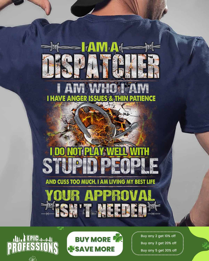 I am a Dispatcher-Navy Blue -Dispatcher- T-shirt-#F210223THIPAT2BDISPZ4