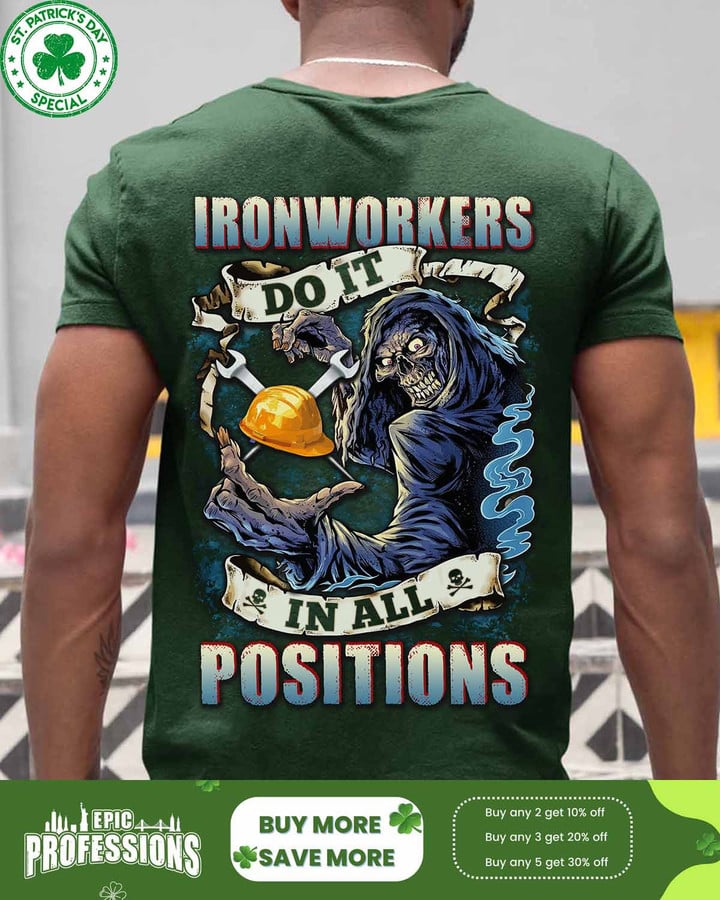 Ironworkers do it in all Positions-Forest Green -Ironworker-T-Shirt -#M220223POSIT3BIRONZ6