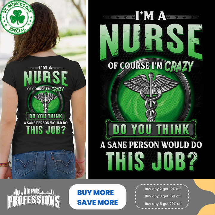 Nurse t-shirt with green caduceus and humorous quote - perfect for healthcare professionals.