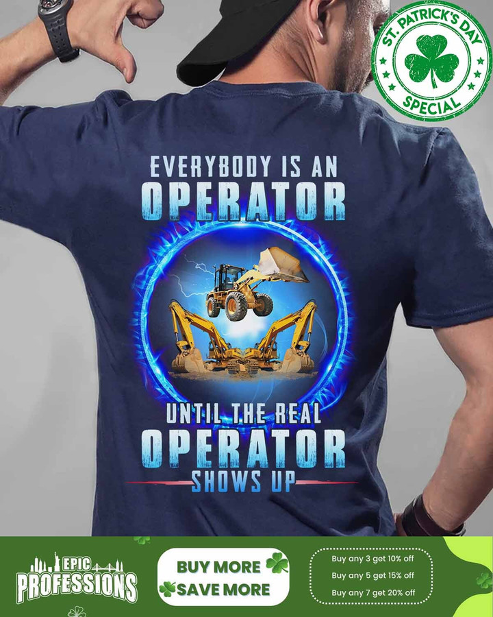 Everybody is an Operator until the real Operator shows up-Navy Blue - Operator -T-shirt-#M040323SHOWS16BOPERZ6