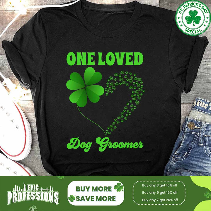 One Loved Dog Groomer-Black-DogGroomer-T-Shirt-#F080323ONE1FDOGRZ4