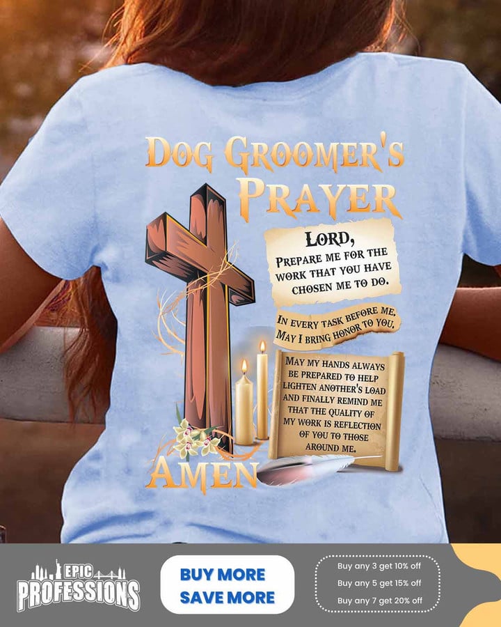 Dog Groomer's Prayer-Light Blue-DogGroomer-T-Shirt-#090323EVTAS1BDOGRZ4