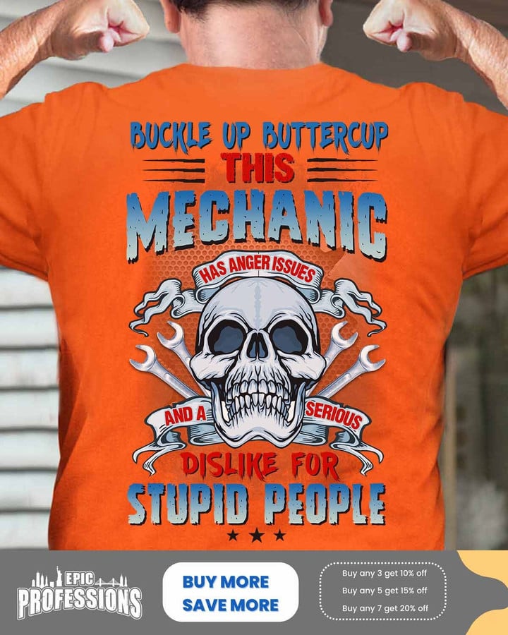 This Mechanic has anger issues- Orange-Mechanic -T-Shirt -#090323BUCUT8BMECHZ6