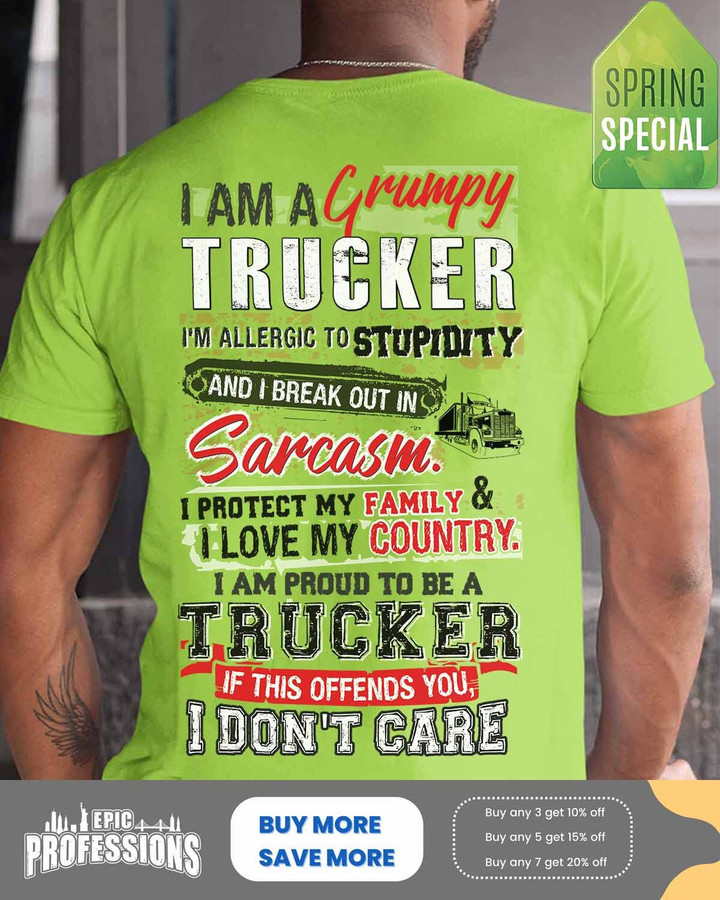 Grumpy Trucker- Lime-Trucker- T-shirt -#140323IDONT3BTRUCZ6
