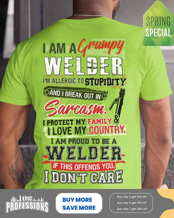 Grumpy Welder- Lime-Welder- T-shirt -#140323IDONT3BWELDZ6