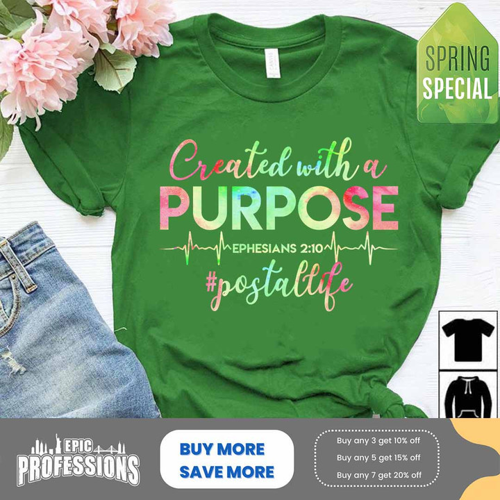 Created With a Purpose Postal Worker Life- irish Green -PostalWorker-T-Shirt -#140323CREWI2FPOWOZ4